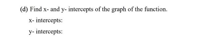Problem 4 Rational Functions Justify All Your Answers Consider The Function X3 X2 X 1 W X X 3 X 1 X 2