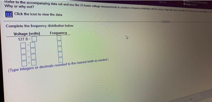 Refer To The Accompanying Data Set And Use The 25 Home Voltage Measurements To Come Aroundbution Com Why Or Why Not Cli 1