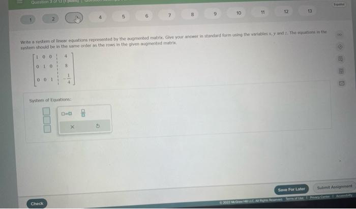 2 En 3 5 6 7 8 10 11 12 13 Write The Augmented Matrix For The Given System The Rows Of The Augmented Matrix Should Be I 3