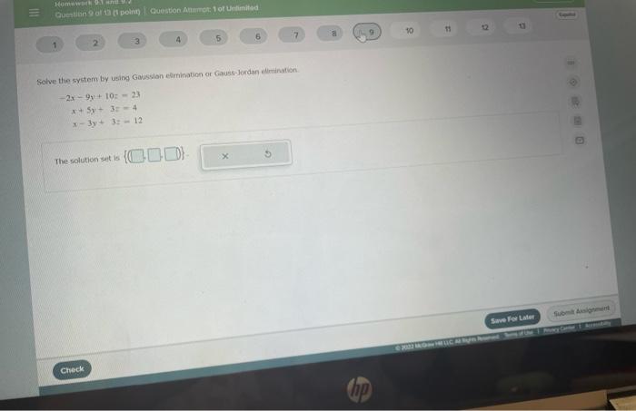 Question Of Point Question Ano 1 Of Unlimited 11 2 9 10 21 7 4 6 3 5 Solve The System By Using Gaussian Elimination Or 1