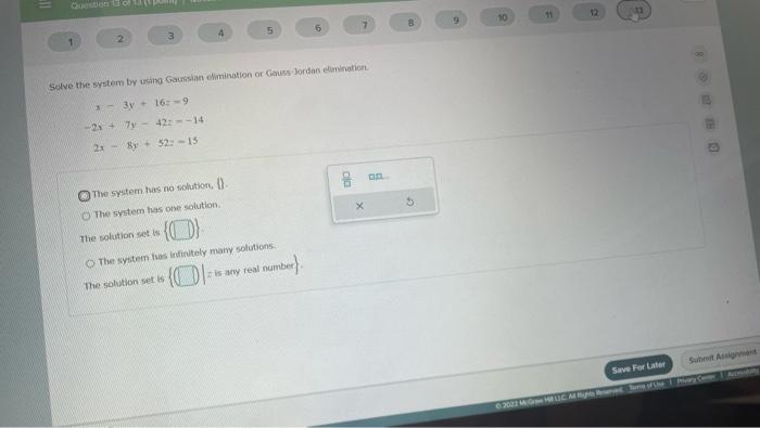 Question Of Point Question Attempt 1 Of Limited 10 11 12 B 2 4 5 3 7 1 6 Solve The System By Ssing Gaussian Elimination 3