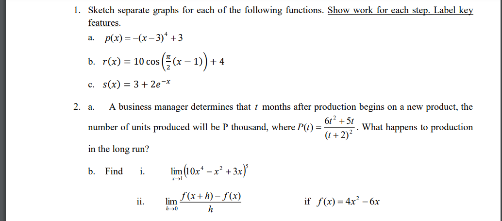 1 Sketch Separate Graphs For Each Of The Following Functions Show Work For Each Step Label Key Features P X X 3 1