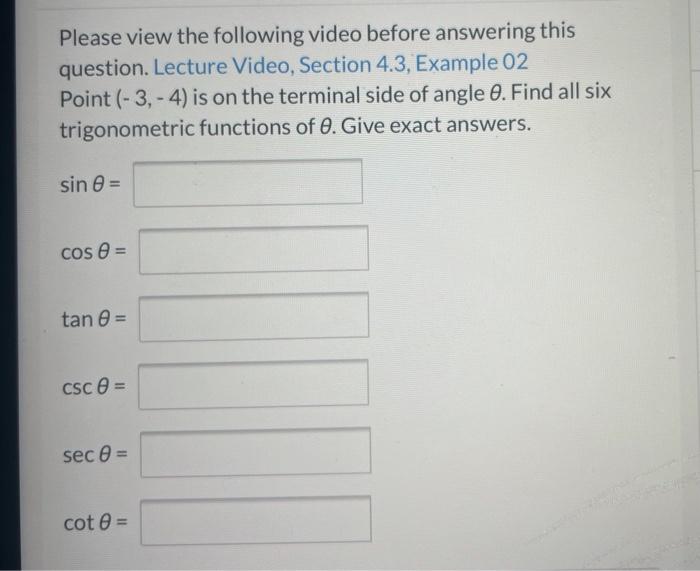 Please View The Following Video Before Answering This Question Lecture Video Section 4 3 Example 02 Point 3 4 Is 1