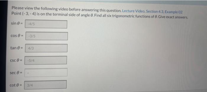 Please View The Following Video Before Answering This Question Lecture Video Section 4 3 Example 02 Point 3 4 Is 1