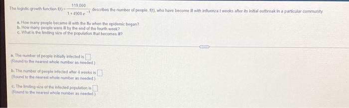 119 000 The Logistic Growth Function Describes The Number Of People Tt Who Have Become Il Weh Iniluenza Twak Ateres I 1