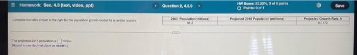 Homework Sec 4 5 Text Video Ppt Question 2 469 Hw Ser 33 39n 30fponte O Of 1 Save When The Way 2003 Popolna Proj 1