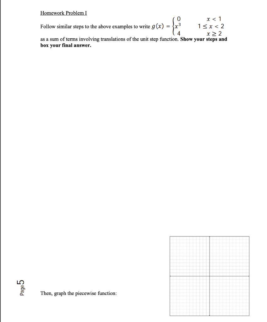 Homework Problem I 0 X 1 Follow Similar Steps To The Above Examples To Write G X 1 X 2 4 X 22 As A Sum Of Terms In 1