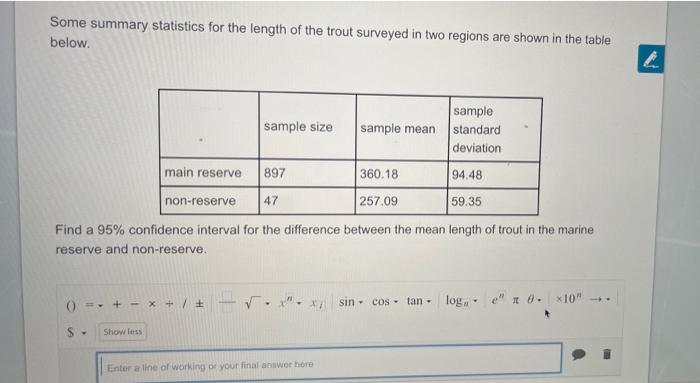 Some Summary Statistics For The Length Of The Trout Surveyed In Two Regions Are Shown In The Table Below Sample Size Sa 1