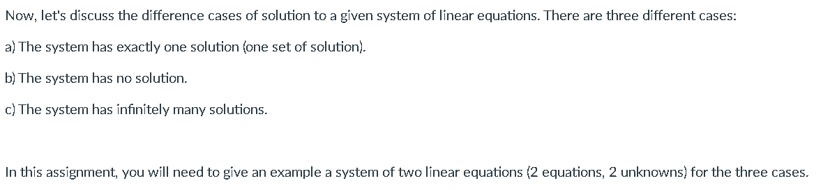 Now Let S Discuss The Difference Cases Of Solution To A Given System Of Linear Equations There Are Three Different Cas 1
