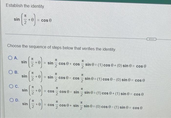 Establish The Identity Sin 1 0 Sin E Choose The Sequence Of Steps Below That Verifies The Identity O A Sin 1 3