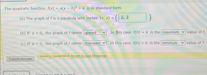 The Quadratic Function F X A X 5 2 K Is In Standard Form A The Graph Of F Is A Parabola With Vertex X Y 1