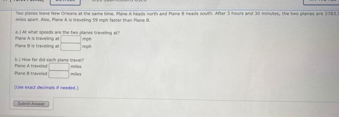 Two Planes Leave New Orleans At The Same Time Plane Aheads North And Plane B Heads South After 3 Hours And 30 Minutes 3