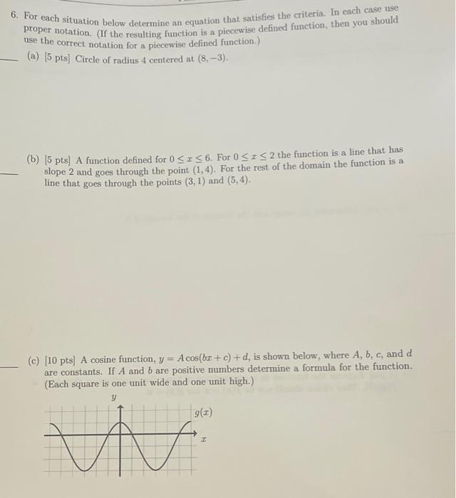 6 For Each Situation Below Determine An Equation That Satisfies The Criteria In Each Case Use Proper Notation If The 1