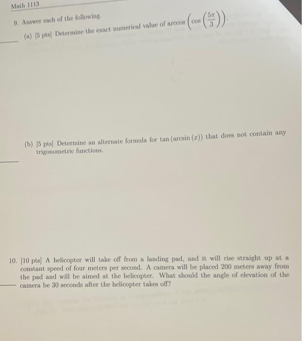 Math 1113 5 9 Answer Each Of The Following A 15 Pts Determine The Exact Numerical Value Of Arccos Cos B 15 Pts 1