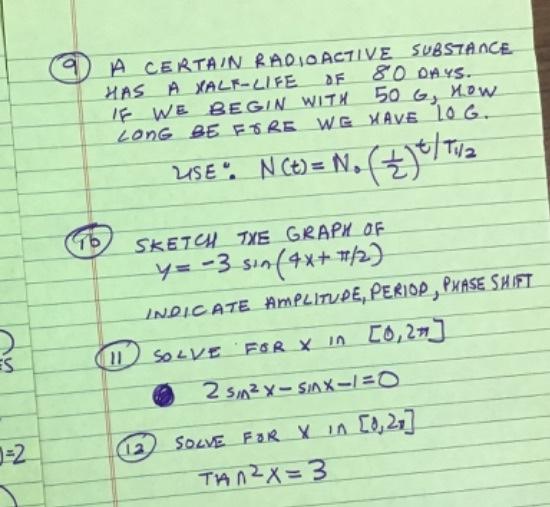 A 80 Days A Certain Radioactive Substance Has A Xalk Life Of If We Begin With 50 G Now Long Be Edbe Wg Xave 10 G 25e 1