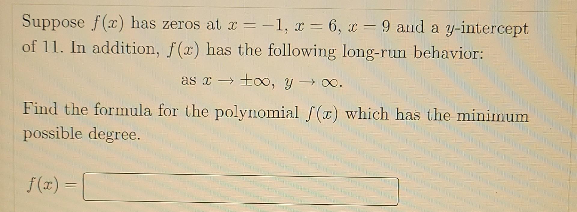 Find The Zeros Of The Function Y X2 2x 5 X3 2x2 15x Number Of Solutions Fivev Note Enter Exact Values Fo 9