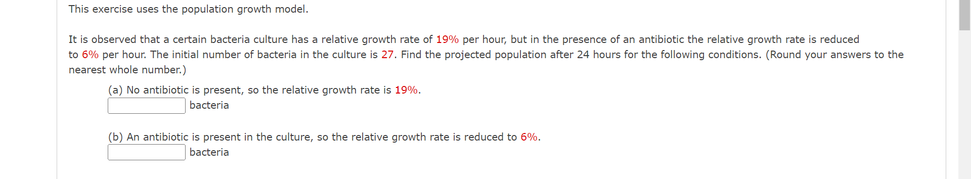This Exercise Uses The Population Growth Model It Is Observed That A Certain Bacteria Culture Has A Relative Growth Rat 1