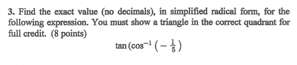 Show How You Found The Quadrant 1