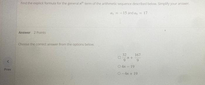 Find The Explicit Formula For The General Term Of The Arithmetic Sequence Described Below Simplify Your Answer 15 A 1
