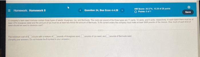 Homework Homework 8 Question 24 Bus Econ 4 4 28 Hw Scor 30 574 10 20 Of 25 Points Points Of Save A Commodities Con 1