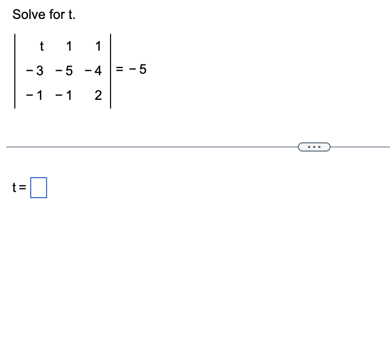 Solve For T T 1 1 3 5 4 5 1 1 2 T 1