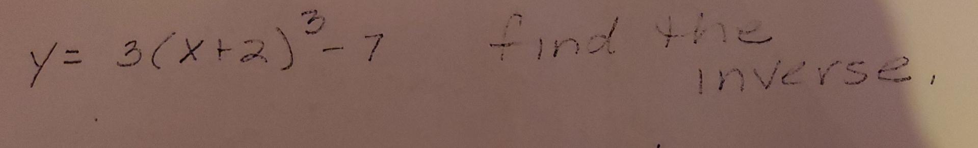 3 Y 3 X 2 7 Find The Inverse 1