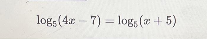 Log5 4 2 7 Log5 X 5 1