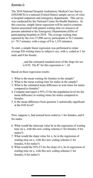 Exercise 1 The 2010 National Hospital Ambulatory Medical Care Survey Nhamcs Is A National United States Sample Surv 1