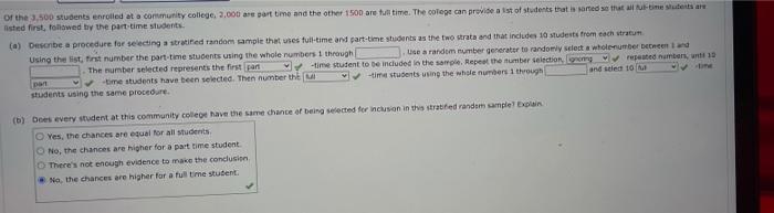 Of The 3 500 Students Enrolled At A Coruity College 2 000 Are Part Time And The Other 150d Are Full Time The College C 1