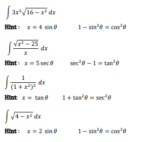 53x3 3x 16 X Dx X Hint X 4 Sin E 1 Sin E Cose X2 25 Dx Hint X 5 Sec Sec 0 1 Tane 1 Dx 1 X2 Hint X 1