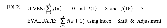 15 10 2 Given Emk 10 And F 1 8 And F 16 3 K Evaluate Zf K 1 Using Index Shift Adjustment K 1 15 1