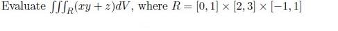 Evaluate Sssr Ry 2 Dv Where R 0 1 X 2 3 1 1 1