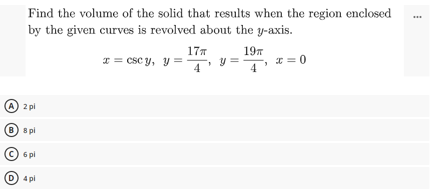 Find The Volume Of The Solid That Results When The Region Enclosed By The Given Curves Is Revolved About The Y Axis 1