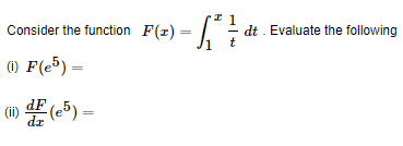 Dt Evaluate The Following Consider The Function F T F 2 5 4 De 1 Fe5 Ii Df 5 Dr 1