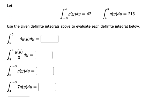Let Olubday L Ouse G Y Dy 42 G Y Dy 216 Use The Given Definite Integrals Above To Evaluate Each Definite Inte 1