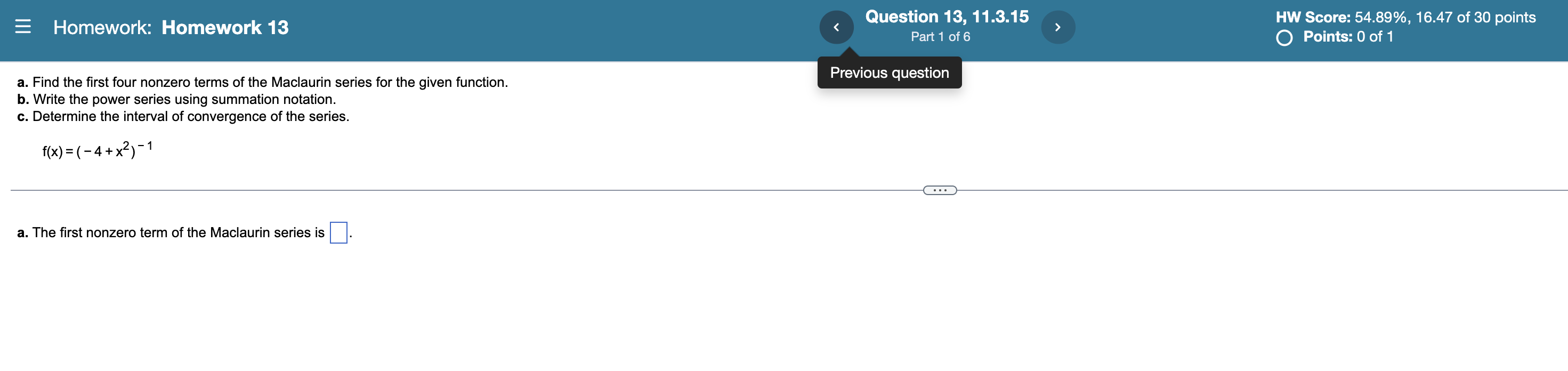 Homework Homework 13 Question 13 11 3 15 Part 1 Of 6 Hw Score 54 89 16 47 Of 30 Points O Points 0 Of 1 Previous 1