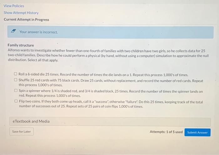 View Policies Show Attempt History Current Attempt In Progress Your Answer Is Incorrect Family Structure Alfonso Wants T 1