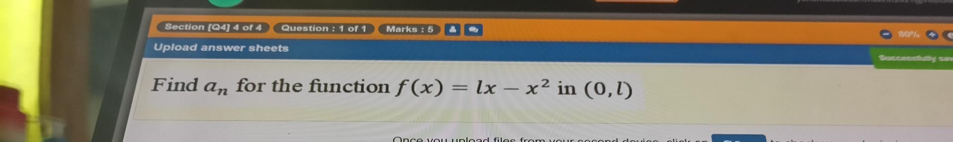 Section Q4 4 Of 4 Question 1 Of 1 Marks 5 Bot Upload Answer Sheets Saga Find An For The Function F X Lx X2 In 1