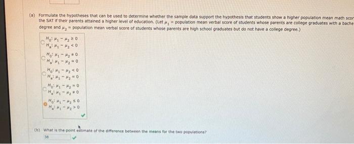 The College Board Provided Comparisons Of Scholastic Aptitude Test Sat Scores Based On The Highest Level Of Education 2