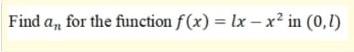 Find A For The Function F X X X In 0 1 1