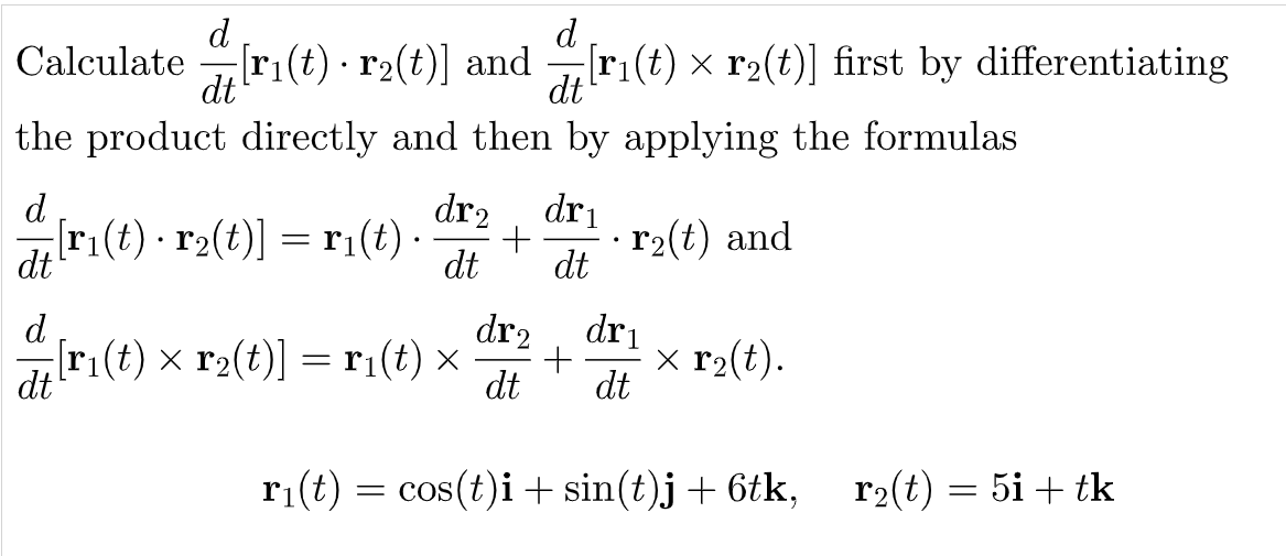 Calculate A Fer 0 Tz And Fra E X Ra 4 First By Differentiating D D Ritr2t Ritr2t Dt Dt The Product Directly 1