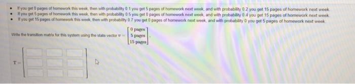 You Get Pages Of Homework This Week Then With Probabilly 1 You Get 5 Pages Of Homework Noot Work And With Probability 0 1