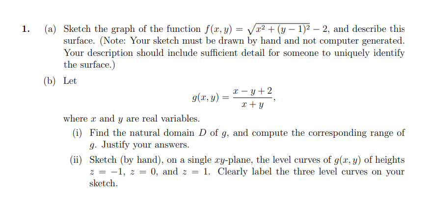 1 A Sketch The Graph Of The Function F X Y X2 Y 1 2 2 And Describe This Surface Note Your Sketch Mus 1