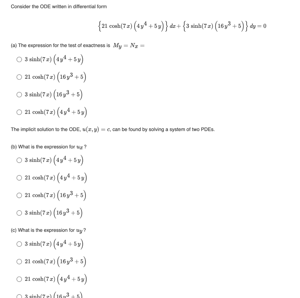 Consider The Ode Written In Differential Form 21 Cosh 73 4x 59 Da 3 Sinh 75 16 X 5 Du 0 A The Expression 1