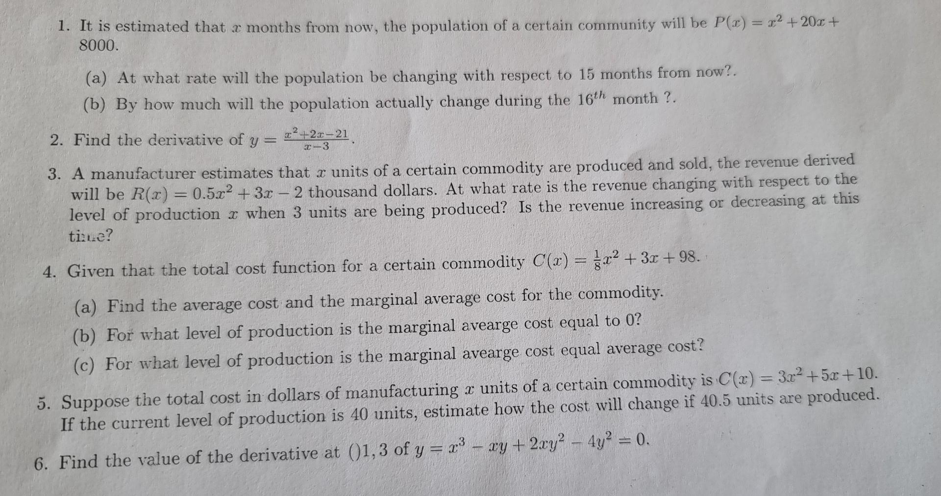 1 It Is Estimated That X Months From Now The Population Of A Certain Community Will Be P X X2 20x 8000 A At W 1