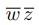 Let Z 2 2i And W 3 I Evaluate The Following Expressions Using The Polar Form Of Z And W B W 5 1