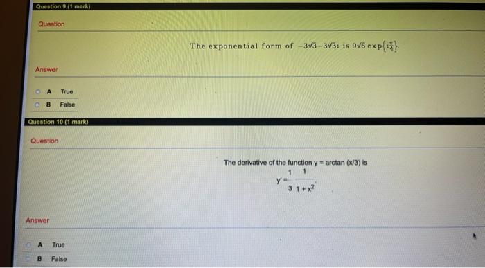 Question 7 1 Mark Question Given 2 3 373 Then The Principal Argument Of 2 Is Arg 2 Answer A True B False Question 8 3