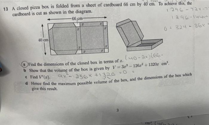 13 A Closed Pizza Box Is Folded From A Sheet Of Cardboard 66 Cm By 40 Cm To Achieve This The Cardboard Is Cut As Shown 1
