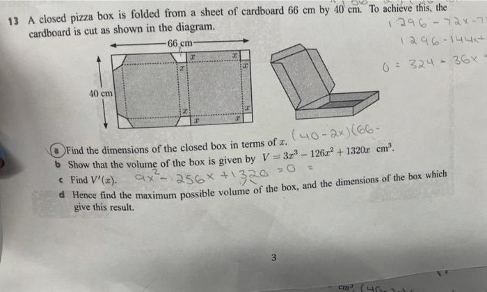 13 A Closed Pizza Box Is Folded From A Sheet Of Cardboard 66 Cm By 40 Cm To Achieve This The Cardboard Is Cut As Shown 1