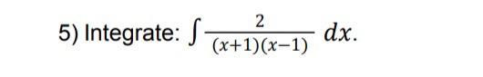 5 Integrate S 2 X 1 X 1 Dx 1